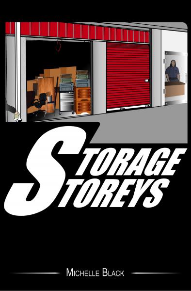 The cover of Storage Storeys shows the outside of a storage unit with a red door, rolled up to reveal the contents of the storage unit.