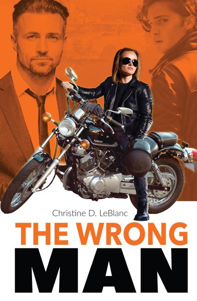 Book cover for The Wrong Man, featuring a woman on a motorcycle with two men in the background