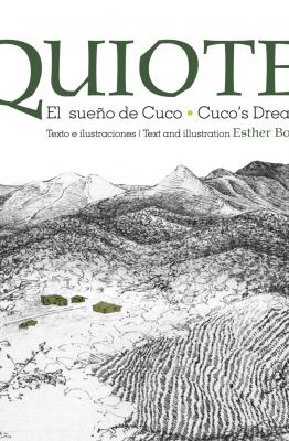 Book cover that says "Quiote, el sueño de Cuco / Quiote, Cuco's Dream"