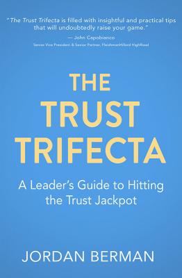 The Trust Trifecta